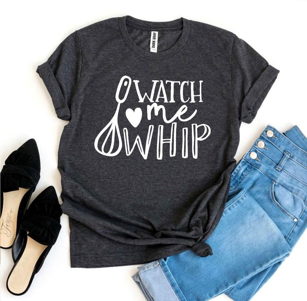 Watch Me Whip T-shirt image 0