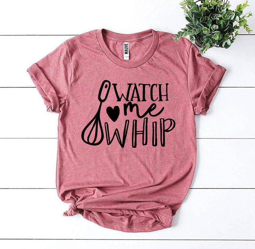 Watch Me Whip T-shirt image 2