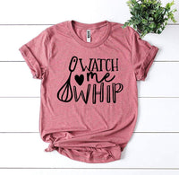 Watch Me Whip T-shirt image 2
