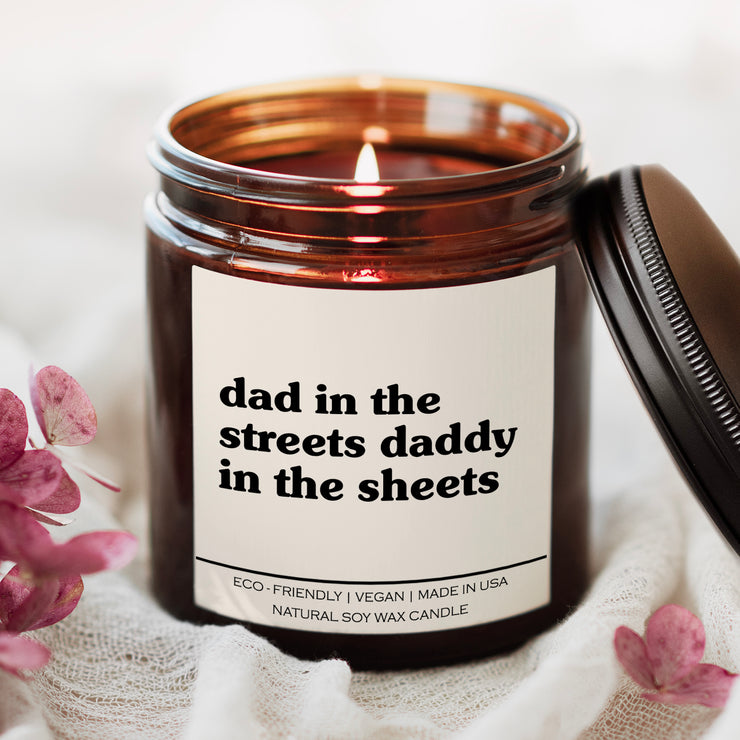 Dad In The Streets Daddy In The Sheets Candle | Anniversary Gift