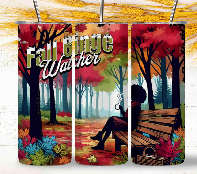 Fall Binge Watching 20 oz Tumbler (2 Choices) - My Store