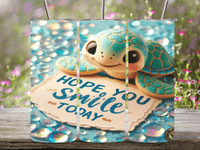 Hope You Smile Today 20oz Tumbler - My Store