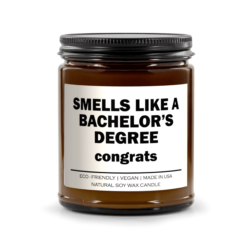 Smells Like A Bachelor's Degree Candle Graduation - My Store